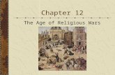 Chapter 12 The Age of Religious Wars. Counter-Reformation reform movement in the Catholic Church in response to the Reformation of the Protestant Church.