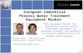 European Industrial Process Water Treatment Equipment Market “The European market for industrial process water treatment equipment is growing strongly.