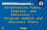 Center for Alternative Fuels, Engines, and Emissions – Program Update and Business Plans.