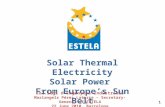 Solar Thermal Electricity Solar Power From Europe’s Sun Belt Col.legi d’Enginyers Industrials Mariangels Pérez Latorre – Secretary-General of ESTELA 22.