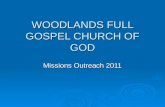 WOODLANDS FULL GOSPEL CHURCH OF GOD Missions Outreach 2011.