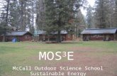 MOS 3 E McCall Outdoor Science School Sustainable Energy.