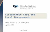 Www.ajg.com Skip Murray, A. J. Gallagher April 2015 Accountable Care and Local Governments.