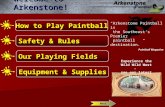 How to Play Paintball Welcome to Arkenstone! “Arkenstone Paintball is the Southeast’s Premier paintball destination.” Paintball Magazine Next Safety &