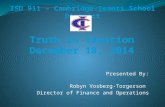 ISD 911 – Cambridge-Isanti School District Presented By: Robyn Vosberg-Torgerson Director of Finance and Operations.