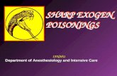 SHARP EXOGEN POISONINGS IFNMU Department of Anesthesiology and Intensive Care.
