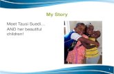 My Story Meet Tausi Suedi… AND her beautiful children! 1.