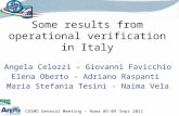 COSMO General Meeting – Roma 05-09 Sept 2011 Some results from operational verification in Italy Angela Celozzi – Giovanni Favicchio Elena Oberto – Adriano.