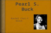 Background  Pearl Sydenstricker Buck  The Good Earth & Dragon Seed  Modernism  Philanthropist  Nobel Prize winner  Chinese & American history.