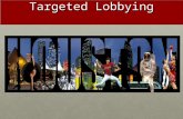 Targeted Lobbying. What’s New? Illinois Governor Rod Blagojevich EverythingNothing.