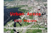 Urban Areas City Regions. Urban Areas Quantitative, numeric definition ex. The US Bureau of the Census defines urban areas as those in which the human.