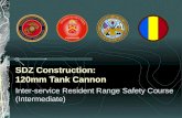 SDZ Construction: 120mm Tank Cannon Inter-service Resident Range Safety Course (Intermediate)