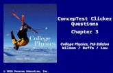 ConcepTest Clicker Questions Chapter 3 College Physics, 7th Edition Wilson / Buffa / Lou © 2010 Pearson Education, Inc.