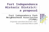 Fort Independence Historic District: a proposal Fort Independence Park Neighborhood Association (FIPNA) Originally submitted December 1997, And re-submitted.