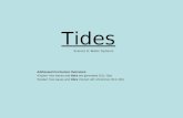 Tides Science 8: Water Systems Addressed Curriculum Outcomes: Explain how waves and tides are generated (311-10a) Explain how waves and tides interact.
