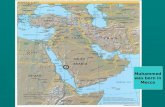ARABIA Muhammed was born in Mecca. ARABIA BEFORE MUHAMMAD ► ► Mecca one of many busy commercial cities along Red Sea coast ► ► Mecca contained the Kaaba.