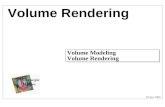 Volume Rendering Volume Modeling Volume Rendering Volume Modeling Volume Rendering 20 Apr. 2000.