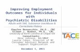 Improving Employment Outcomes for Individuals with Psychiatric Disabilities Adults with SMI, Substance Use/Abuse & Corrections History Charles Bernacchio,