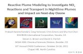 Template Reactive Plume Modeling to Investigate NO x Reactions and Transport in Nighttime Plumes and Impact on Next-day Ozone Prakash Karamchandani, Greg.