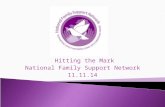 Hitting the Mark National Family Support Network 11.11.14.