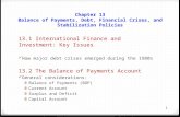 Chapter 13 Balance of Payments, Debt, Financial Crises, and Stabilization Policies 13.1 International Finance and Investment: Key Issues How major debt.