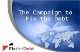 The Campaign to Fix the Debt. *Projections based on CRFB calculations of CBO Alternative Fiscal Scenario. Generally assumes current law, with the following.