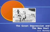 The Great Depression and The New Deal U.S. History.