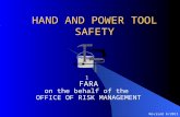 Revised 6/2011 HAND AND POWER TOOL SAFETY l FARA on the behalf of the OFFICE OF RISK MANAGEMENT.