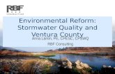 Environmental Reform: Stormwater Quality and Ventura County Anna Lantin, PE, CPESC, CPSWQ RBF Consulting.