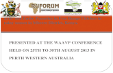 PRESENTED AT THE WAAVP CONFERENCE HELD ON 25 TH TO 30 TH AUGUST 2013 IN PERTH WESTERN AUSTRALIA BY HANNAH W CHEGE DEPARTMENT OF VETERINARY PATHOLOGY, MICROBIOLOGY.