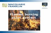 Planned burning pilot project. Q7 Do you think your property is in a high or low risk area for bushfire?