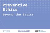 Preventive Ethics Beyond the Basics. Module 4 Describing Current Ethics Practice.