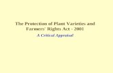 The Protection of Plant Varieties and Farmers' Rights Act - 2001 A Critical Appraisal.