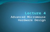 Advanced Micromouse Hardware Design. Lecture Outline Microcontroller Power System Peripherals Sensor System: IR emitters and receivers Motor Controller.