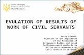 EVULATION OF RESULTS OF WORK OF CIVIL SERVANTS Yuriy Pizhuk, Director of the Department of the Personnel of Government Bodies and Local Self-Government.
