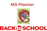 MS Planner. Inside Cover Fill it out completely Return MS Planners to owner Return MS Planners to SWAT teacher Return MS Planners to MS Office.