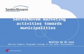 SenterNovem marketing activities towards municipalities Maartje Op de Coul Advisor Compass Programme (energy in the built environment)