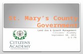 St. Mary’s County Government Land Use & Growth Management Citizens’ Academy September 30, 2014 6-9 PM.