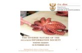 Making South Africa a Global Leader in Harnessing ICTs for Socio-economic Development THE DIVERSE NATURE OF THE INCLUSIVE INFORMATION SOCIETY NOZIPHO MASHIYI.