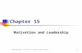 ©2004 by Nelson, a division of Thomson Canada Limited 1 Chapter 15 Motivation and Leadership.