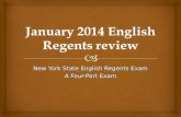 New York State English Regents Exam A Four-Part Exam.
