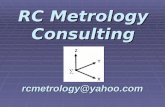 RC Metrology Consulting rcmetrology@yahoo.com. What does it measure? Know the uncertainty of your CMM using a $10 calculator…