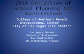 College of Southern Nevada Instructional Center – City of Las Vegas Fire Station Las Vegas, Nevada Project of Distinction New Construction JMA Architecture.