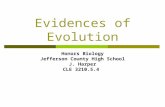 Evidences of Evolution Honors Biology Jefferson County High School J. Harper CLE 3210.5.4.