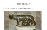 Bell Ringer What does this image represent?. Rise of Rome World Studies.