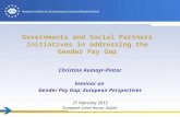 Governments and Social Partners Initiatives in addressing the Gender Pay Gap Christine Aumayr-Pintar Seminar on Gender Pay Gap: European Perspectives 27.