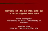 Review of  G in DIS and pp … a lot has happened since Kyoto Frank Ellinghaus University of Mainz / University of Colorado October 2008 SPIN’08, Charlottesville,