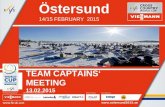 Östersund 14/15 FEBRUARY 2015 TEAM CAPTAINS‘ MEETING 13.02.2015 .