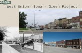 West Union, Iowa - Green Project. West Union, Iowa – Porous Paver 6 blocks of porous pavement 36,000 sq. ft. rain gardens.