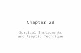 Chapter 28 Surgical Instruments and Aseptic Technique.